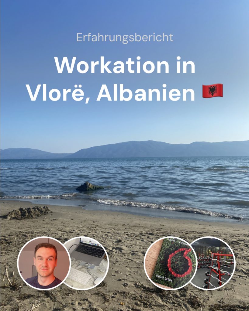 Erfahrungsbericht: Meine Workation in Albanien Vlorë, Hintergrund: Strand mit blauem Meer, darunter Profilfoto von Jan Gemeinhardt, ein Macbook mit Laptop Stand, eine Vodafone SIM Karte und der Innenraum eines Fitnesstudios als Eindrücke